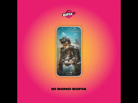 IO SONO SOFIA - SOFIA P
