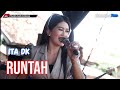 RUNTAH ITA DK LIVE MUSIC OFFICIAL DIAN PRIMA