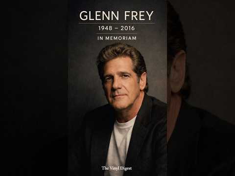 Glenn Frey - In Memoriam | Eagles Legend 🕊️ - (1948–2016)