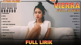 Download lagu Vierra Full Album Lirik ~ Kumpulan Lagu Vierra Terbaik ~ Lagu Pop 2000an Indonesia Terpopuler mp3