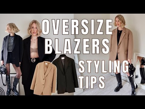 How To Style an Oversized Blazer & Look Put Together |...