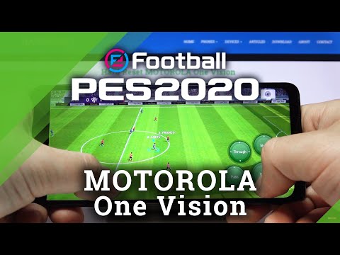 PES Mobile on MOTOROLA One Vision – Performance Checkup