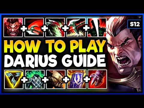 How To MASTER DARIUS in UNDER 24 HOURS! - Season 12 Darius Guide (New Updated Guide)
