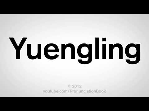 How to Pronounce Yuengling
