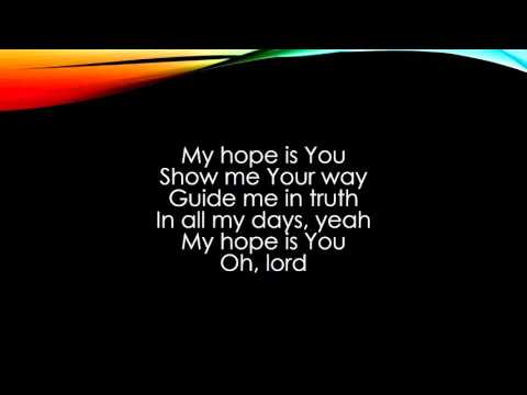 My Hope Is You