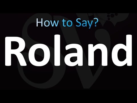 How to Pronounce Roland (correctly!)