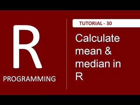 How to calculate mean and median in R Tutorial 30