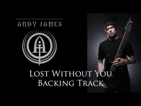 Andy James - Lost Without You Backing Track