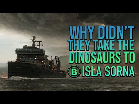Why Didn't they take the dinosaurs to ISLA SORNA? | Jurassic Misconceptions #10