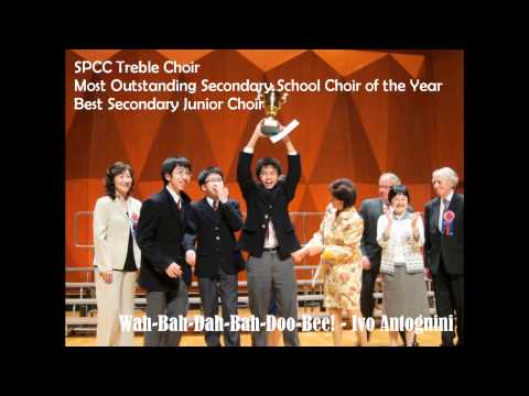SPCC Choir - Wah-Bah-Dah-Bah-Doo-Bee! (Ivo Antognini)