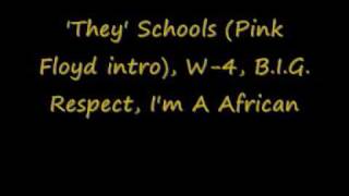 Dead Prez - 'They' Schools (Pink Floyd intro), W-4, BIG Respect, I'm A African Live