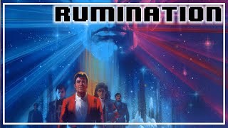 Rumination Analysis on Star Trek III: The Search for Spock