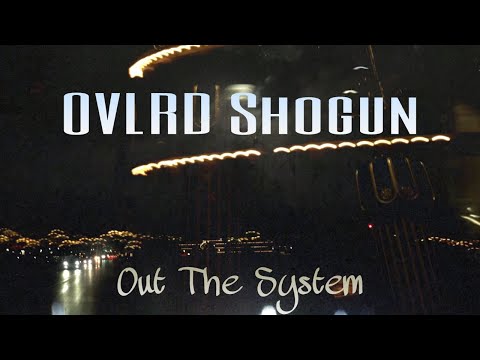 OVLRD Shogun Music Video