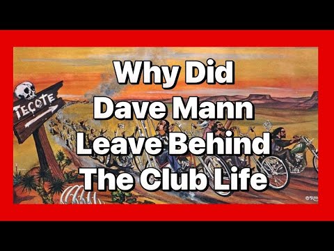 Warum hat Dave Mann das Clubleben hinter sich gelassen?