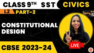 Guiding Values of the Indian Constitution | Constitutional Design | NCERT Class 9th Chapter 2 Civics
