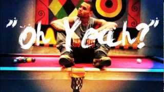 Chris Brown ft. Snopp Dogg &amp; 2 Chainz - Oh Yeah (2012) Orginal+HQ
