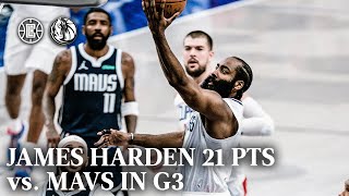 James Harden 21 PTS, 5 AST vs. Mavericks in Game 3 | LA Clippers