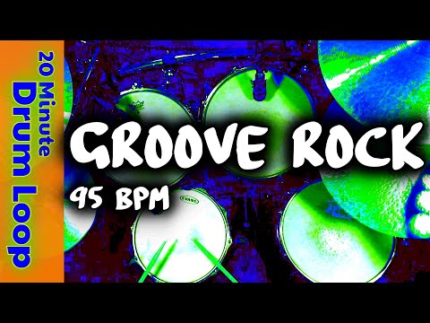 20 Minute Backing Track - Groove Rock Drum Beat 95 BPM
