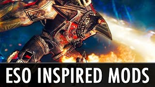 Skyrim Mods: ESO Inspired Skyrim Mods