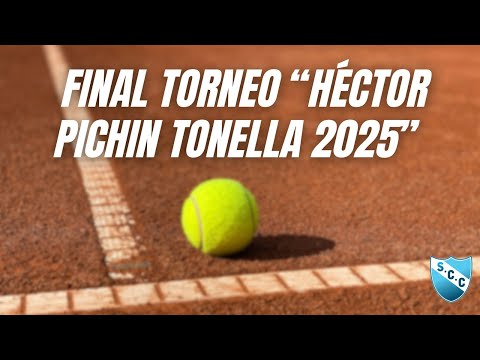 Final del torneo Pichin Tonella 20° edición 2025