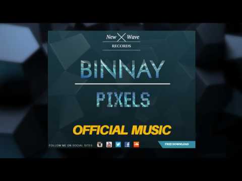 BINNAY - Pixels (Original Mix)