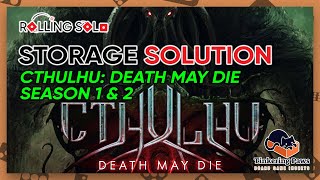 Cthulhu: Death May Die | Season 1 & 2 | All-In Storage Solution