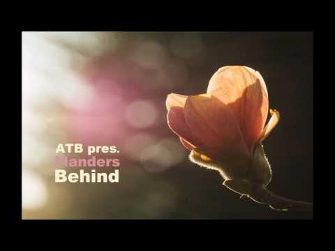 ATB pres. Flanders - Behind (Callea Club Mix)
