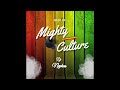 Best Of Mighty Culture JOSEPH HILL Mixtape Dj Nephas