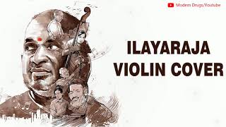 Download lagu Ilayaraja Violin Cover  | ilayaraja instrumental music | Modern Drugs mp3 Download lagu Ilayaraja Violin Cover  | ilayaraja instrumental music | Modern Drugs mp3