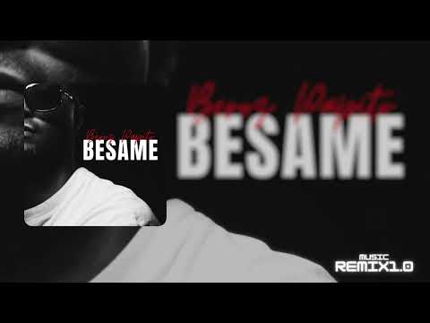BESAME       Beroz Papito #Thrace music