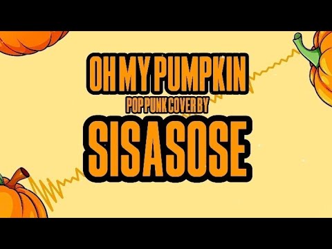 JKT48 - Oh My Pumpkin! (Pop punk cover by SISASOSE)