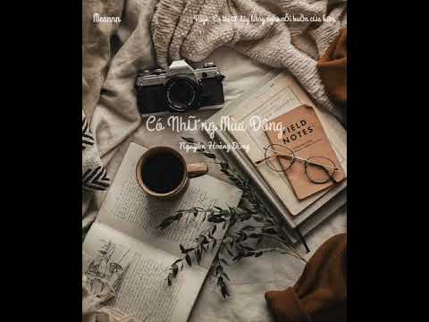 CÓ NHỮNG MÙA ĐÔNG