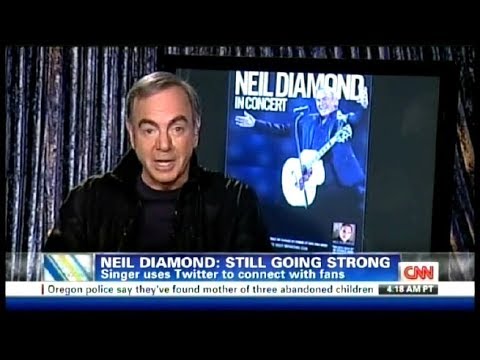 Neil Diamond CNN Interview (May 26,2012)