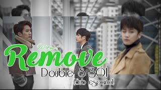 (Sub Español) Double S 301 - Remove.
