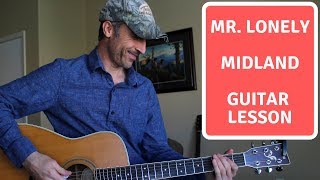 Mr. Lonely - Midland - Guitar Lesson | Tutorial