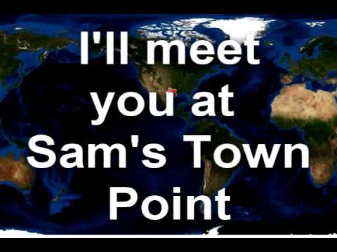 SAMS TOWN POINT VIDEO