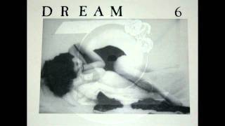 Tomorrow May Never Come - Dream 6