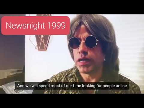 Bob Geldof in 1999 Newsnight interview. His predictions about the internet are today 90% accurate.