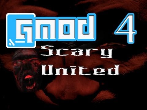 One Man, All That Power... -4- GMod Horror: Scary United! [ft.James and Aleks]