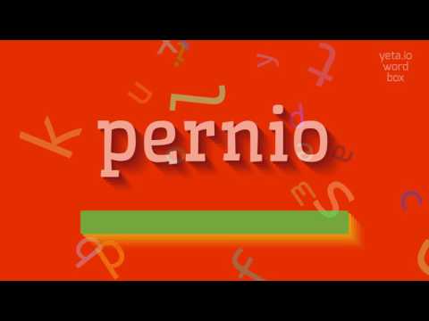 How to say "pernio"! (High Quality Voices)