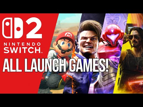 All Nintendo Switch 2 Launch Games!