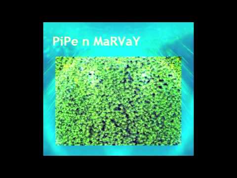 PiPE n MaRVaY - Barbwire (radio edit)