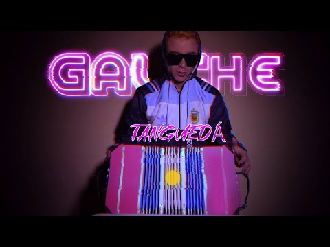 GAUCHE - TANGUEDÁ (Prod. DAT4S) Videoclip oficial