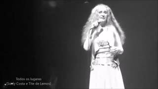 Maria Bethânia - Todos os lugares / Depois de uma tarde (Texto de Clarice Lispector)