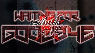 Amity Lane - Waiting For Goodbye [Lyrics]