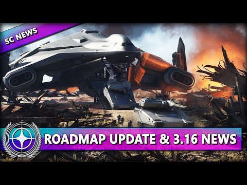 STAR CITIZEN NEWS [Alpha 3.16] ⭐ ROADMAP UPDATE & ALPHA 3.16 NEWS | News Deutsch/German