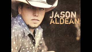 Jason Aldean ~ I&#39;m Just A Man