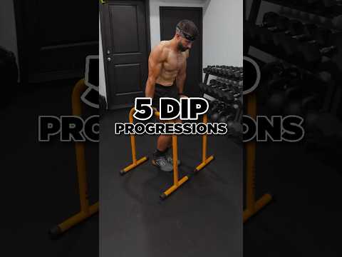 5 EASY dip progressions