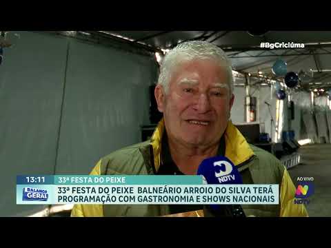 Balneário Arroio do Silva realiza 33ª Festa do Peixe com shows