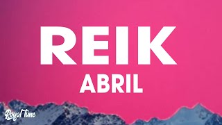 Reik - Abril (Lyrics/Letra)